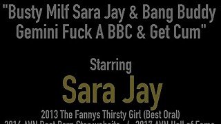 Busty Milf Sara Jay & Bang Buddy Gemini Fuck A BBC & Get Cum