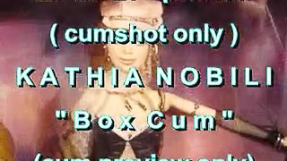 BBB preview: Kathia Nobili "Box Cum" (cumshot only)