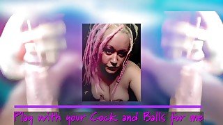 Play with your cock and balls for me the Online JOI Game