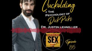 Cuckolding & Dick Pics - American Sex Pocdast