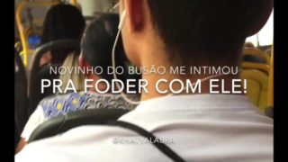 Novinho do busão me intimou pra foder com ele