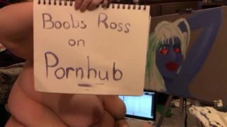 Boobs Ross Paints a Blue Chick pt 2
