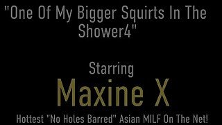 Busty Asian Mother Maxine X Stuffs Her Soaking Wet Pussy While Showering!