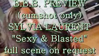 BBB preview: Sylvia Laurent sexy & blasted (cumshot only)