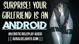 Fuck My Android Pussy! (XXX EROTIC AUDIO ROLEPLAY)