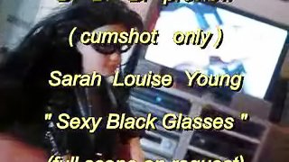 B.B.B. preview: Sarah Louise Young (SLY) "Sexy Black Glasses" with SloMo cu