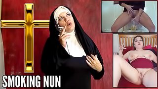Smoking Nun - Pissing Cup - Bukkake First Time Story - Webcam Pussy Heels