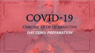 COVID-19: chronicle of quarantine | Day 0