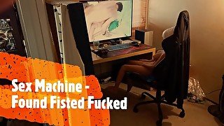 26 Sex Machine - Found Fisted Fucked