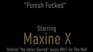 Hot Oriental Mom Maxine X Gets A Big Fat Angry Cock In Her Pink Holes!