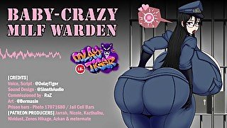 Baby-Crazy MILF Warden (erotic audio play by OolayTiger)