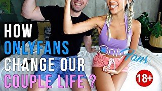 How Onlyfans Change Our Couple Life ? (Explained)