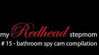 bathroom compilation - Best of my redhead stepmom