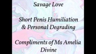 Savage Love | SPH Short Penis Humiliation (Audio Only)