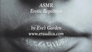 ASMR Erotic Audio - Repetition - Blowjob Sounds and ASMR triggers by Eve's Garden