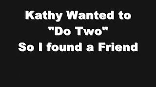kathy does two