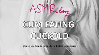 EroticAudio - Cum Eating Cuckold, Gangbang, DP, CEI ASMRiley