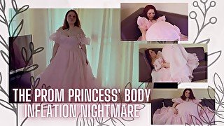 The Prom Princess' Body Inflation Nightmare (Destroying a $400+ Dress!!)