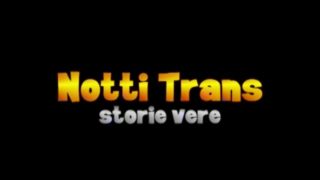 Notti Trans Italiane - Trans by Night - (Full Movie) (HD Restructure Scene)