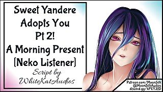 Sweet Yandere Takes You Home Pt 2 Neko Listener