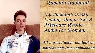 My Fuckdoll: Pussy Licking, Sex & Aftercare (Erotic Audio for Women)