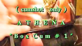 BBB preview: ATHENA "Box Cum 1" (cumshot only)