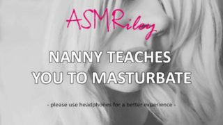 EroticAudio - ASMR Nanny Teaches You To Masturbate MDLB