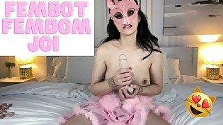 Fembot Femdom JOI - CUM SUPRISE! Worship Cuck Submissive